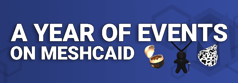 A Year Of Events On Meshcaid